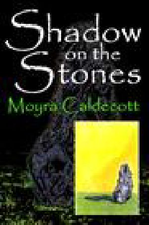 [Guardians of the Tall Stones 03] • Shadow on the Stones